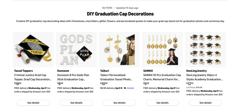 Amazon storefront idea list titled “DIY Graduation Cap Decorations” showing various products like tassel toppers, rhinestone letters, personalized charms, and decorative stickers with prices and “see details” buttons.