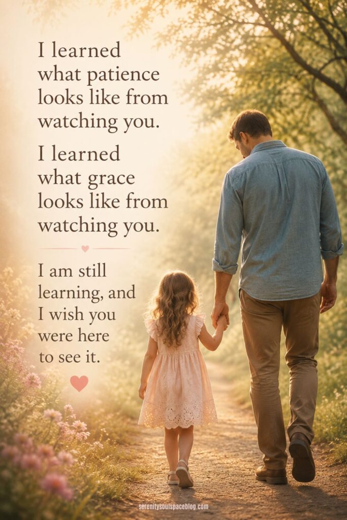 Father and young daughter walking hand in hand down a sunlit path surrounded by flowers, with a heartfelt Father's Day in Heaven message about learning patience, grace, and missing a beloved dad.