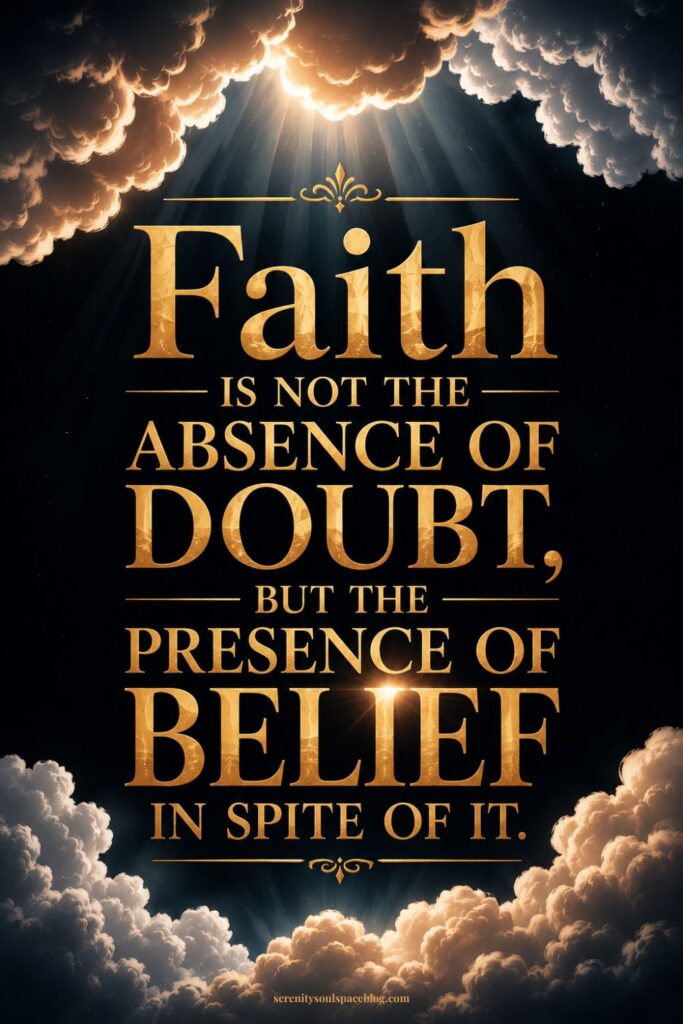 Inspirational Christian Pinterest pin with glowing gold typography against dramatic dark clouds and heavenly light rays that reads, “Faith is not the absence of doubt, but the presence of belief in spite of it.” The elegant design features cinematic clouds, radiant beams of light, and bold metallic lettering in a luxurious faith-based aesthetic.