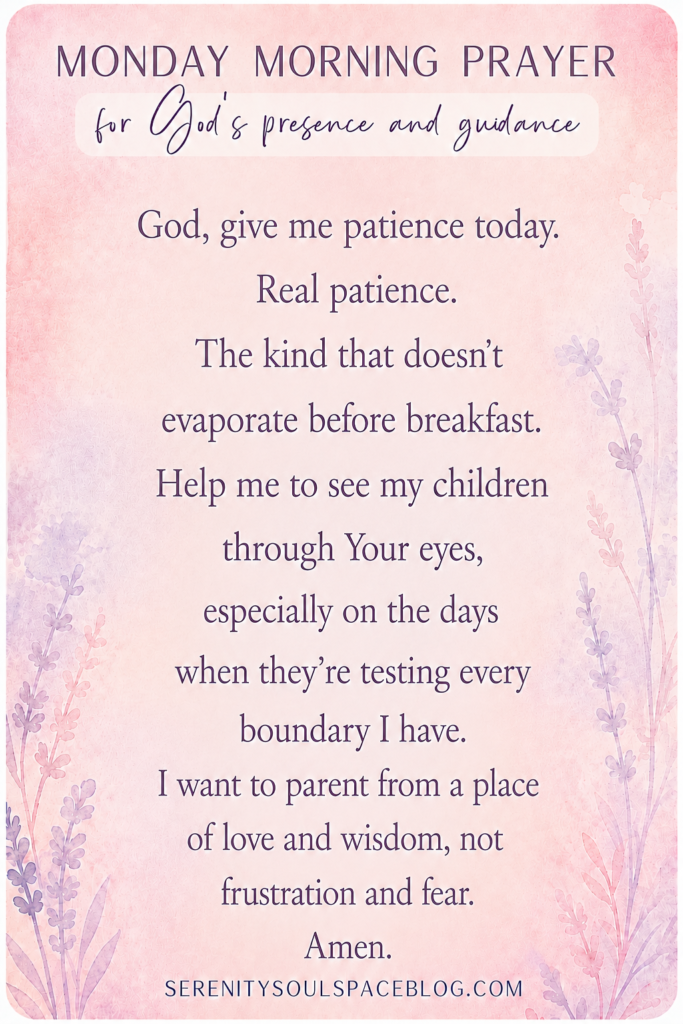 Monday morning prayer Pinterest pin with a soft pink and lavender floral watercolor background. The prayer asks God for patience, wisdom, and grace in parenting, especially during challenging moments with children. The design features elegant purple text and delicate floral accents.