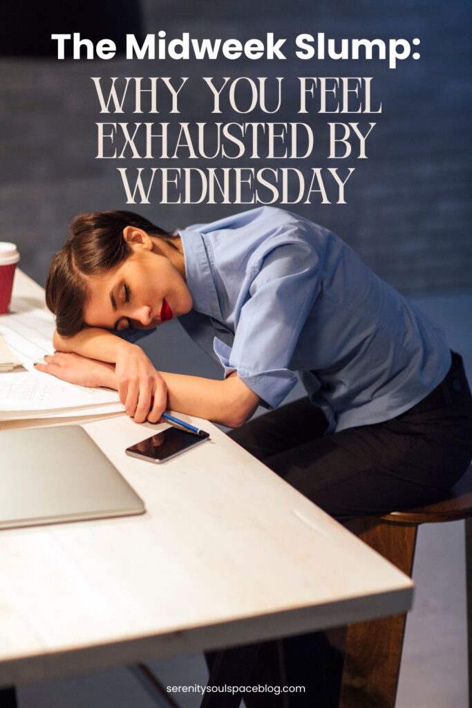 Pinterest pin featuring an exhausted office worker resting her head on a desk beside a laptop, smartphone, paperwork, and coffee cup. Large text reads, “The Midweek Slump: Why You Feel Exhausted by Wednesday.” The image represents mental fatigue, emotional exhaustion, workplace stress, burnout, low energy, and the common experience of feeling drained by the middle of the week despite continuing daily responsibilities.